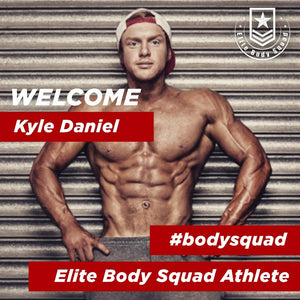 Kyle Daniel - Elite Body Squad Ambassador